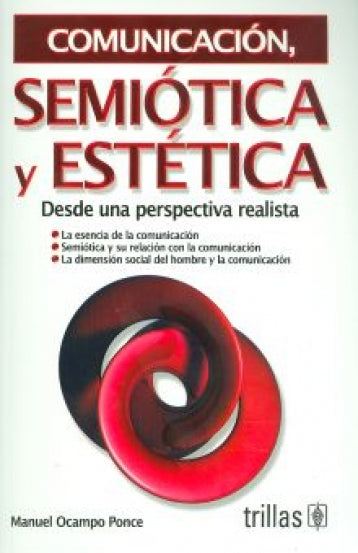 COMUNICACION SEMIOTICA Y ESTETICA