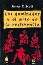 DOMINADOS Y EL ARTE DE LA RESISTENCIA