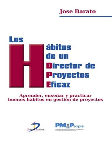 HABITOS DE UN DIRECTOR DE PROYECTOS EFIC