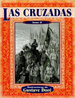 CRUZADAS TOMO II, LAS