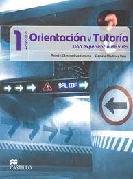 ORIENTACION Y TUTORIA 1° SEC. UNA EXPERI