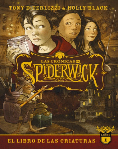 CRONICAS DE SPIDERWICK 1 LIBRO DE LAS CR