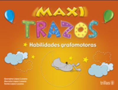 MAXI TRAZOS HABILIDADES GRAFOMOTORAS 2+