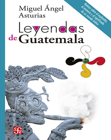 LEYENDAS DE GUATEMALA /CPO