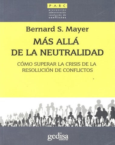 MAS ALLA DE LA NEUTRALIDAD