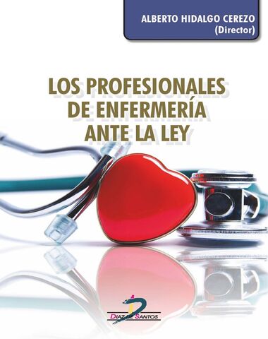 PROFESIONALES DE ENFERMERIA ANTE LA LEY