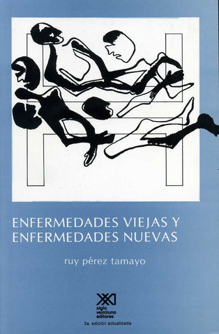 ENFERMEDADES VIEJAS Y ENFERMEDADES NUEVA