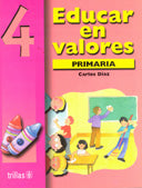 EDUCAR EN VALORES 4° PRIM.