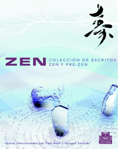 ZEN COLECCION DE ESCRITOS ZEN Y PRE ZEN