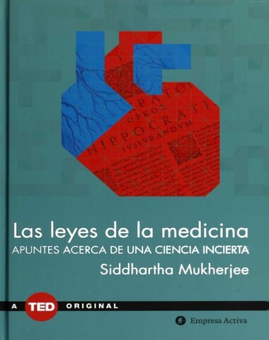 LEYES DE LA MEDICINA, LAS