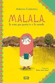 MALALA LA NIÑA QUE QUERIA IR A LA ESCUEL