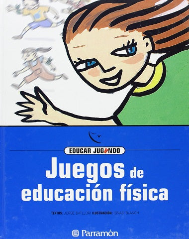 JUEGOS DE EDUCACION FISICA