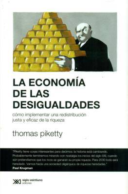 ECONOMIA DE LAS DESIGUALDADES, LA
