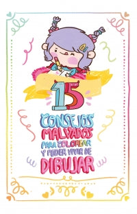 15 CONSEJOS MALVADOS PARA COLOREAR Y POD