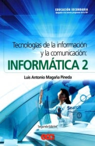 INFORMATICA 2 TECNOLOGIAS DE LA INFORMAC