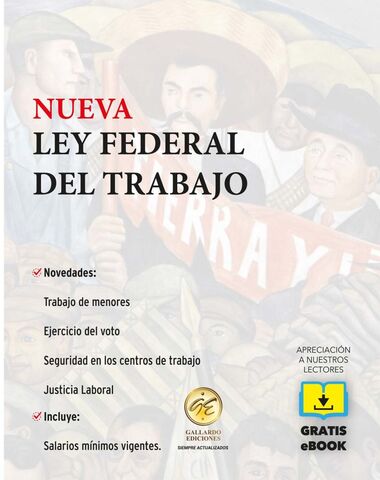 NUEVA LEY FEDERAL DEL TRABAJO