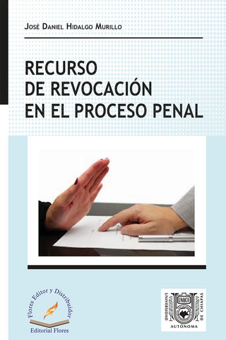 RECURSOS DE REVOCACION EN EL PROCESO PEN