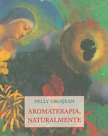 AROMATERAPIA NATURALMENTE