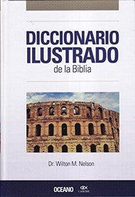 DICCIONARIO ILUSTRADO DE LA BIBLIA