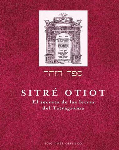 SITRE OTIOT EL SECRETO DE LAS LETRAS DEL