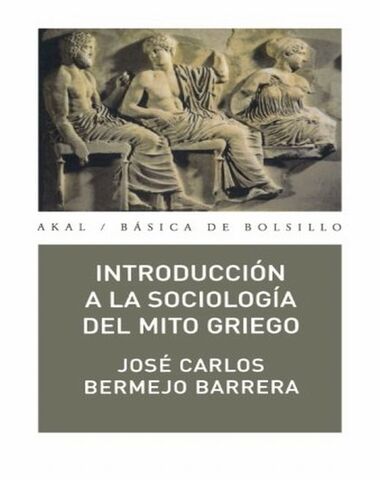INTRODUCCION A LA SOCIOLOGIA DEL MITO GR