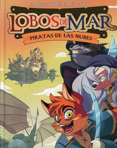 LOBOS DE MAR 3 PIRATAS DE LAS NUBES