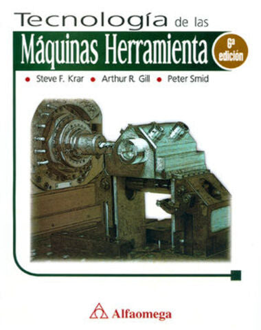 TECONOLOGIA DE LAS MAQUINAS HERRAMIENTAS