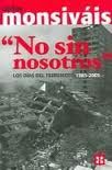 NO SIN NOSOTROS