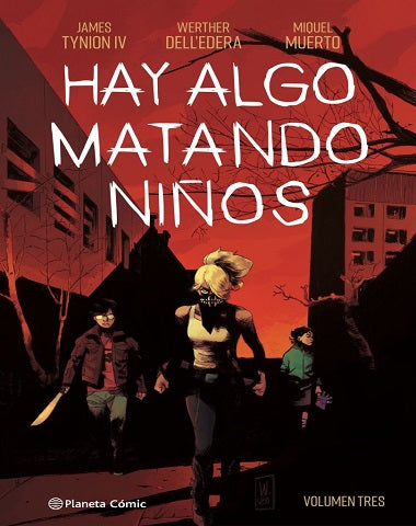 HAY ALGO MATANDO NIÑOS VOL 3