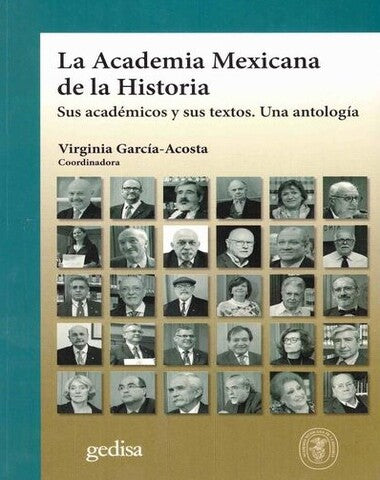 ACADEMIA MEXICANA DE LA HISTORIA, LA