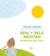 BENI Y BELA MEDITAN MINDFULNESS PARA NIÑ