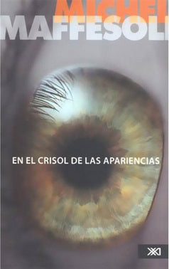 EN EL CRISOL DE LAS APARIENCIAS