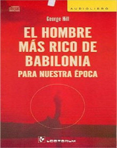 AUDIOLIBRO EL HOMBRE MAS RICO DE BABILON