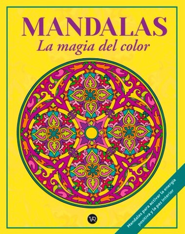 MANDALAS LA MAGIA DEL COLOR 3