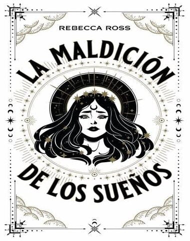 MALDICION DE LOS SUEÑOS, LOS