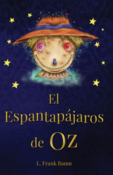 ESPANTAPAJAROS DE OZ, EL