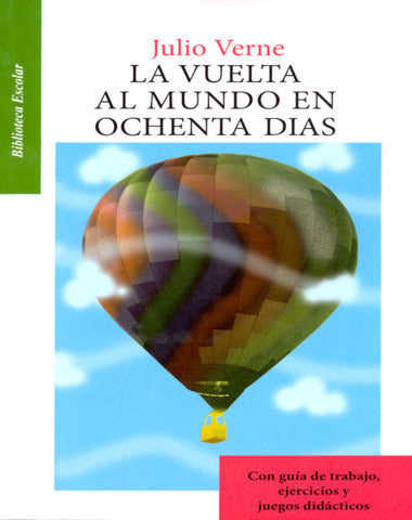 VUELTA AL MUNDO EN OCHENTA DIAS, LA /BLE