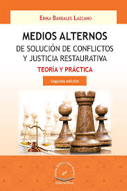 MEDIOS ALTERNOS DE SOLUCION DE CONFLICTO