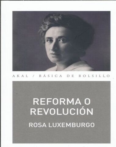 REFORMA O REVOLUCION