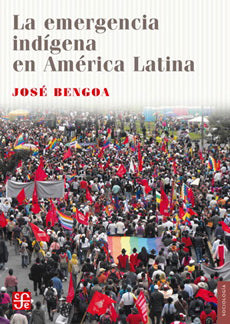EMERGENCIA INDIGENA EN AMERICA LATINA