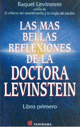 MAS BELLAS REFLEXIONES DE LA DOCTORA LEV