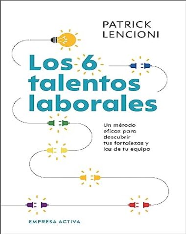 6 TALENTOS LABORALES, LOS