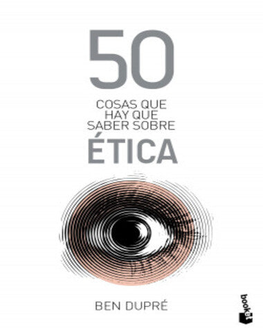 50 COSAS QUE HAY QUE SABER SOBRE ETICA