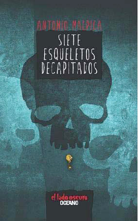 SIETE ESQUELETOS DECAPITADOS