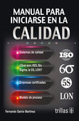 MANUAL PARA INICIARSE EN LA CALIDAD