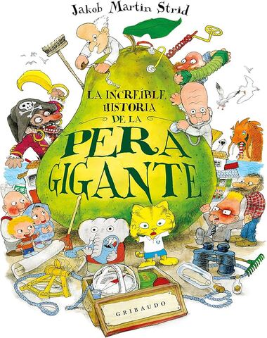 INCREIBLE HISTORIA DE LA PERA GIGANTE