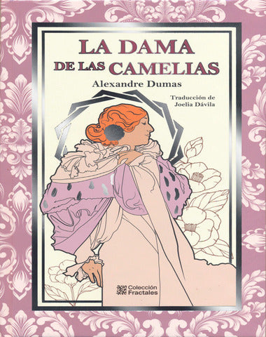 DAMA DE LAS CAMELIAS, LA