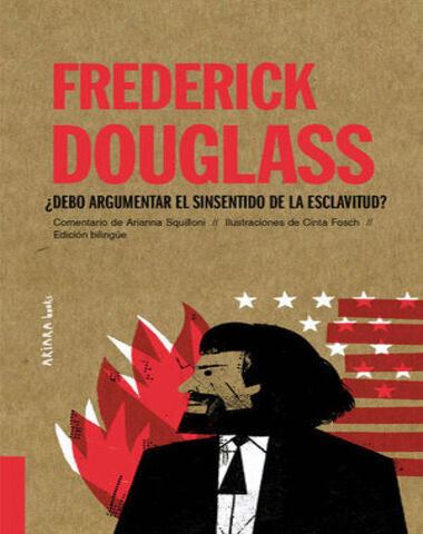 FREDERICK DOUGLAS DEBO ARGUMENTAR