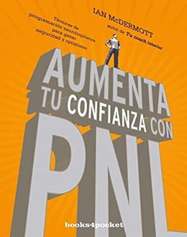 AUMENTA TU CONFIANZA CON PNL