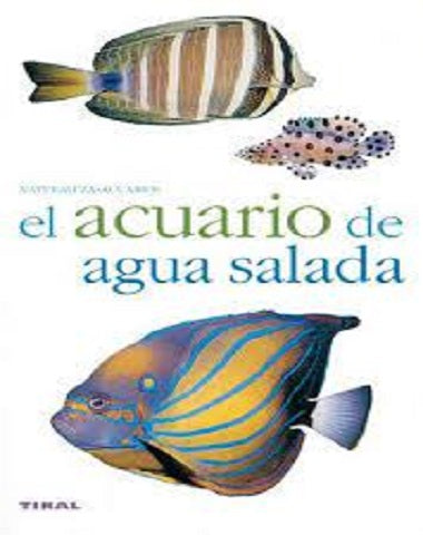 ACUARIO DE AGUA SALADA, EL